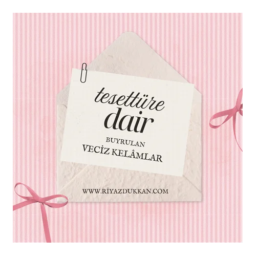 Tesettür'e Dair Veciz Kelâmlar