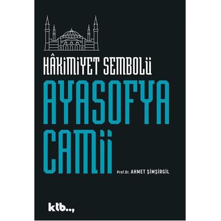 Ayasofya Camii ,  Ahmet Şimşirgil