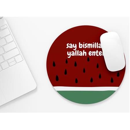 Say Bismillah - Yuvarlak Mouse Pad