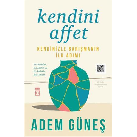Kendini Affet , Adem Güneş
