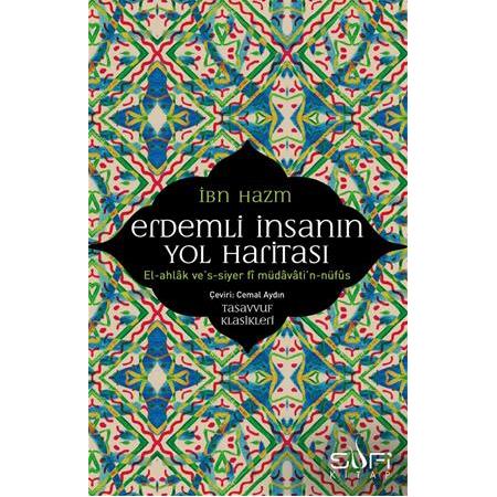 Erdemli İnsanın Yol Haritası , İbn Hazm
