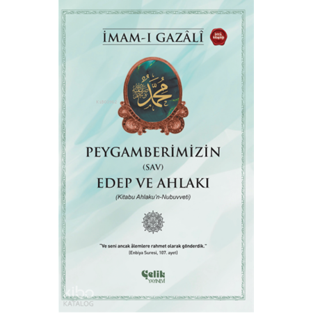 Peygamberlerimizin (SAV) Edep ve Ahlakı | İmam Gazali