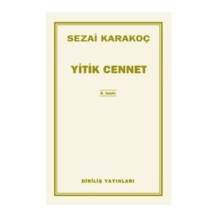 Yitik Cennet | Sezai Karakoç