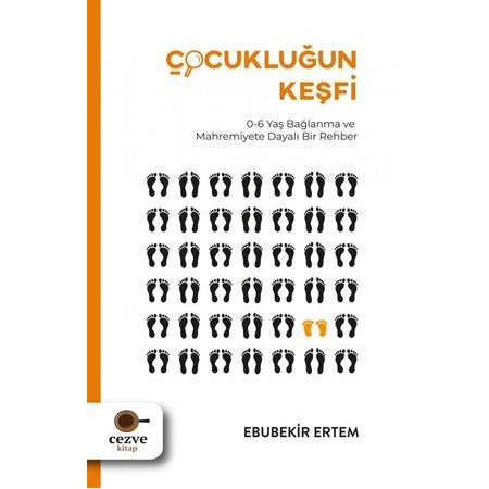 Çocukluğun Keşfi | Ebubekir Ertem