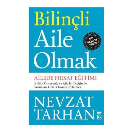 Bilinçli Aile Olmak , Nevzat Tarhan
