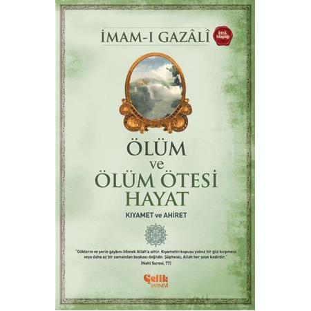 Kıyamet ve Ahiret | İmam Gazali